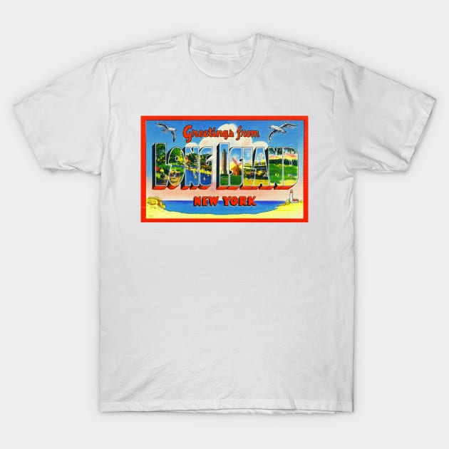 Long Island New York Greetings Beach Vintage Travel T-Shirt by TravelTime